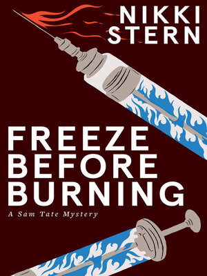 Freeze Before Burning - ebook